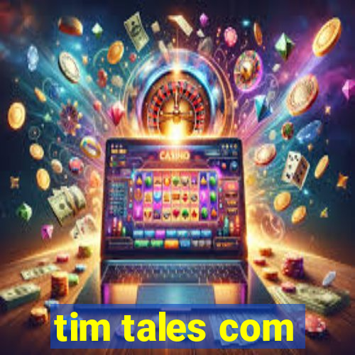 tim tales com